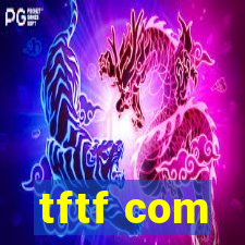 tftf com