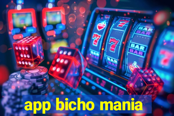 app bicho mania