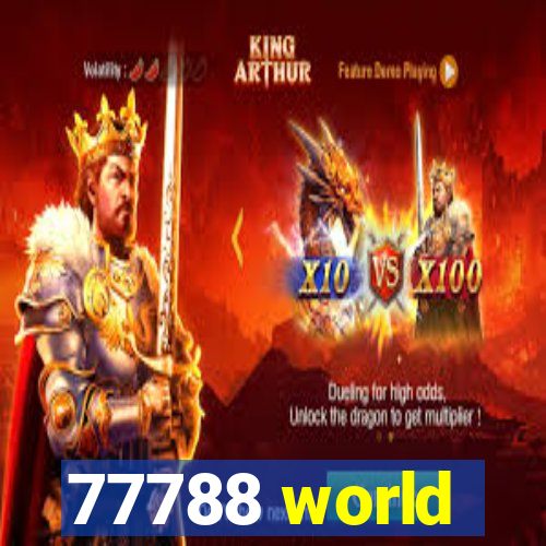 77788 world