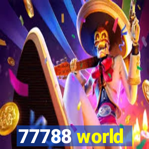 77788 world