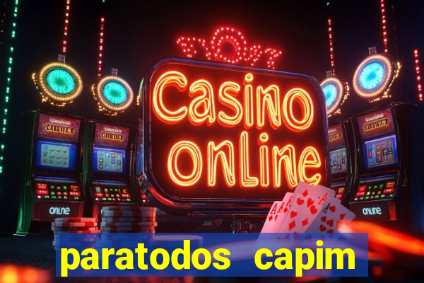 paratodos capim grosso bahia resultados