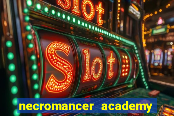 necromancer academy and the genius summoner 98