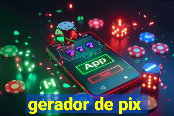 gerador de pix