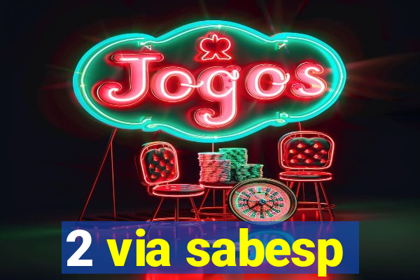 2 via sabesp