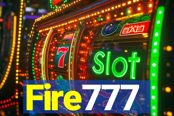 Fire777