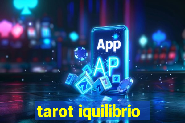 tarot iquilibrio