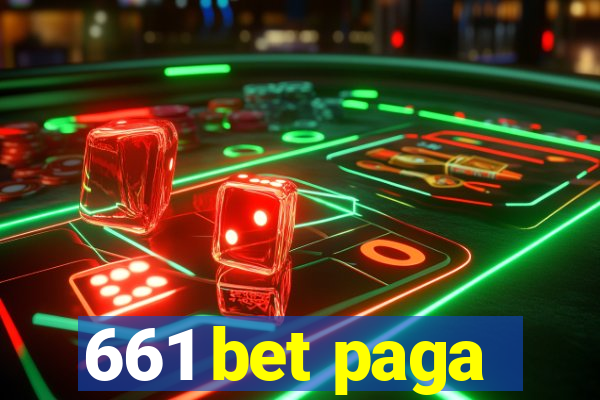 661 bet paga