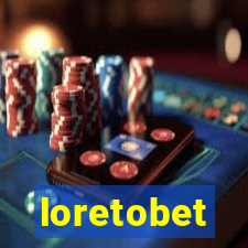 loretobet