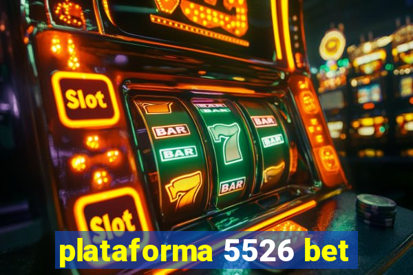 plataforma 5526 bet