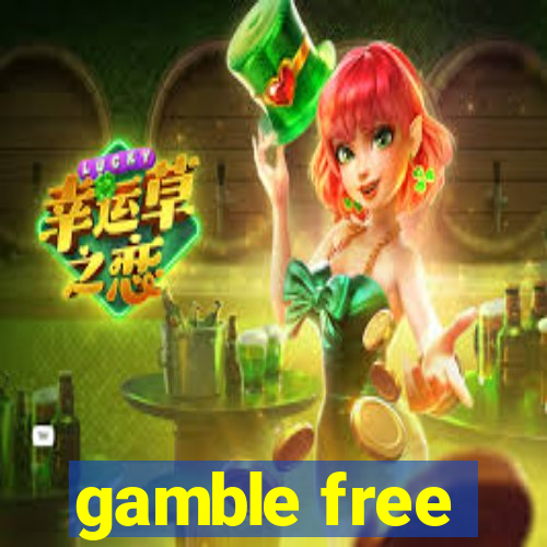 gamble free