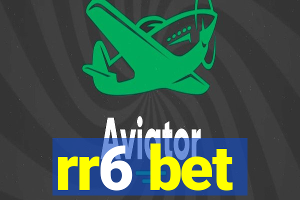rr6 bet