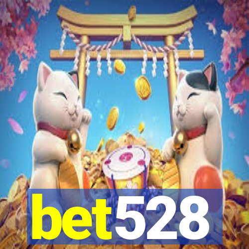 bet528