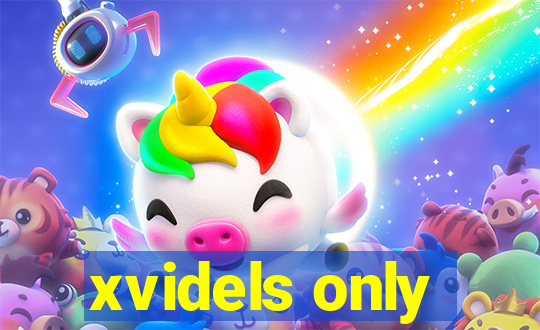 xvidels only