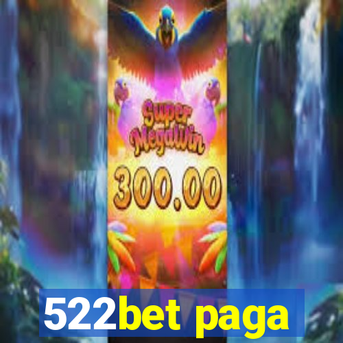 522bet paga