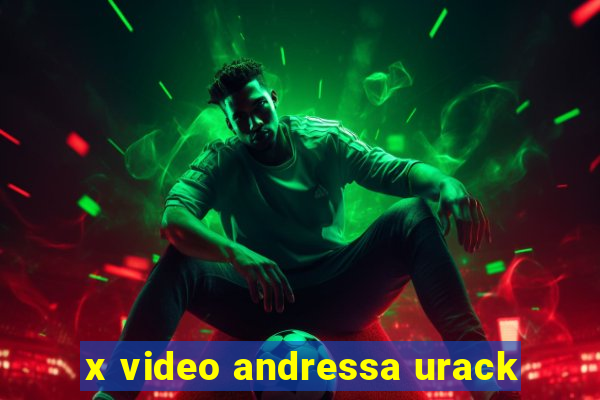 x video andressa urack