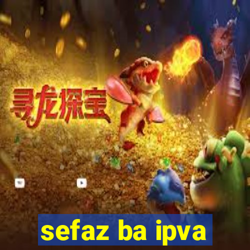 sefaz ba ipva