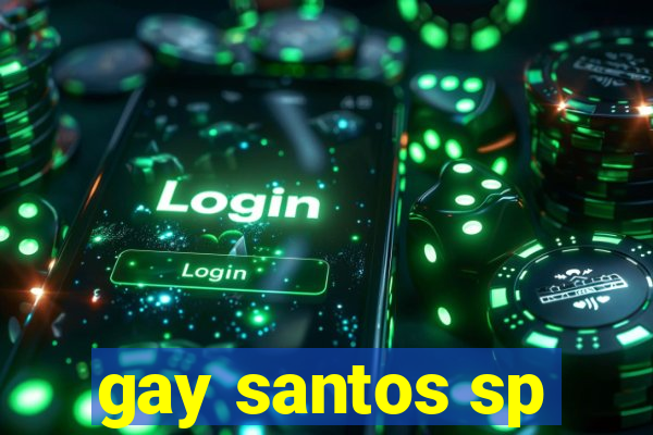 gay santos sp