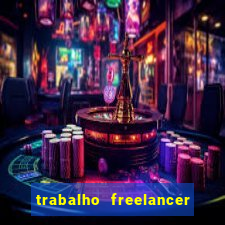 trabalho freelancer online digitador