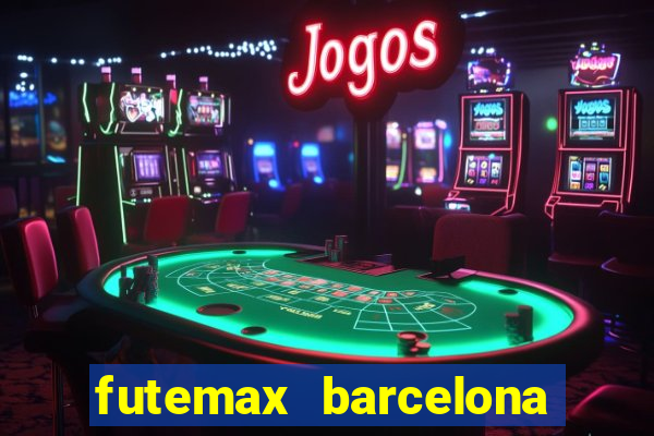 futemax barcelona ao vivo