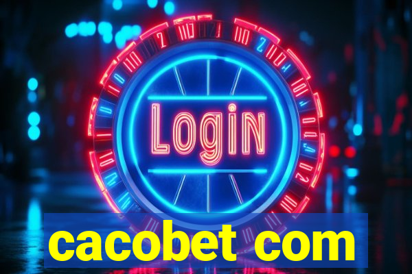 cacobet com
