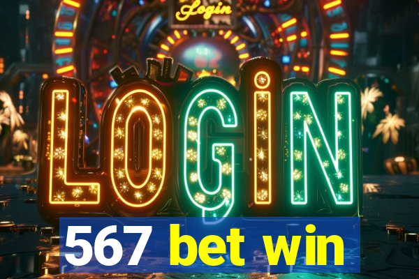 567 bet win