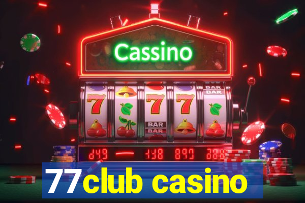 77club casino