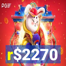 r$2270