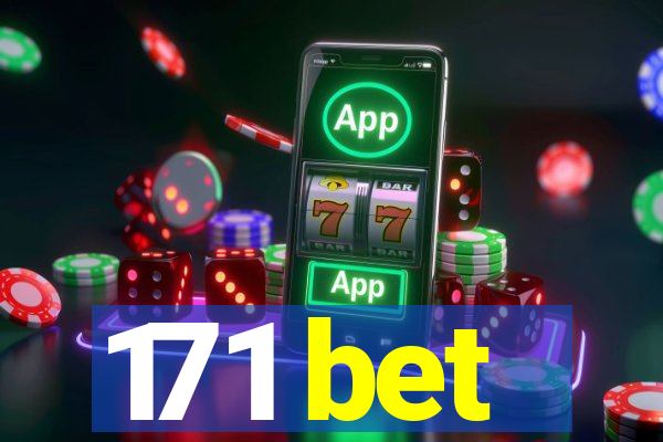 171 bet