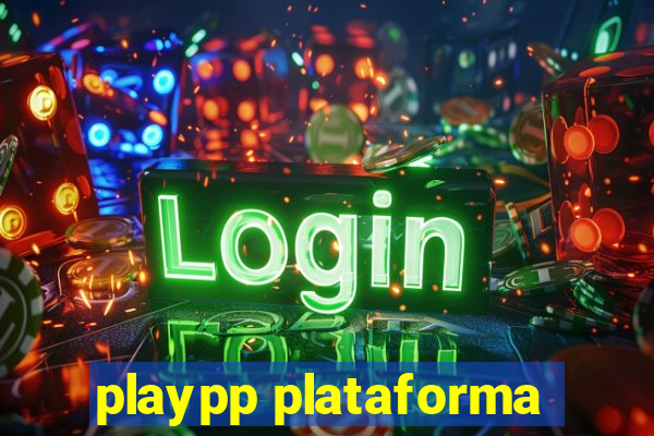 playpp plataforma