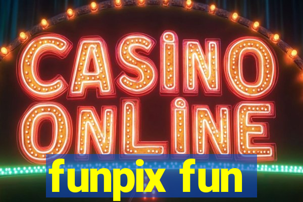 funpix fun