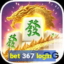 bet 367 login