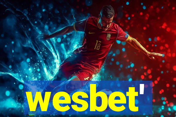 wesbet'