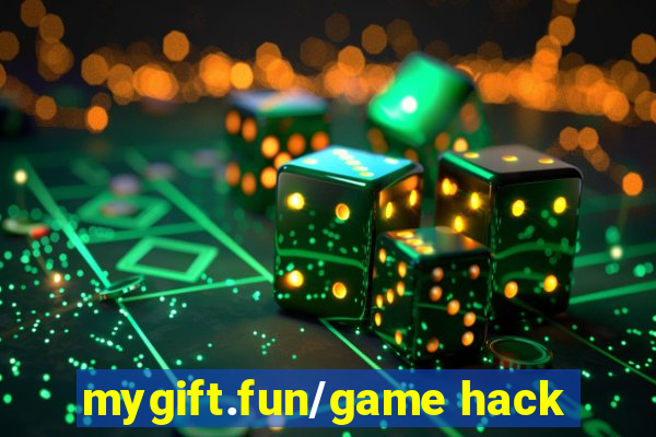 mygift.fun/game hack