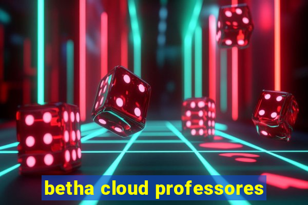 betha cloud professores