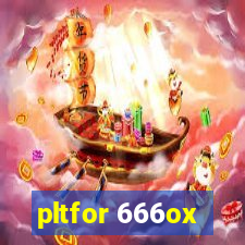 pltfor 666ox