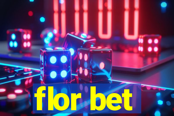 flor bet