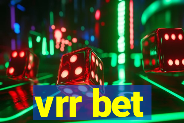 vrr bet