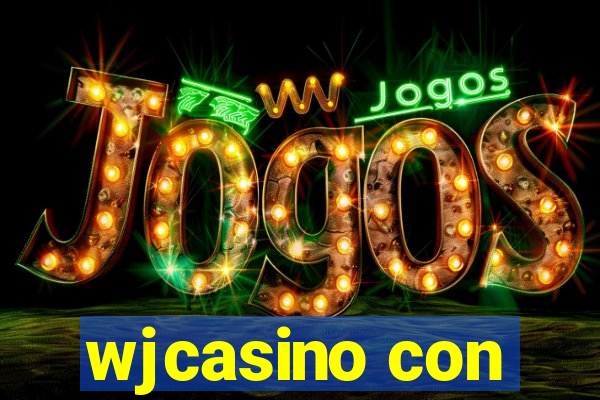 wjcasino con