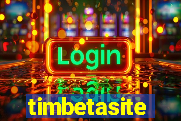 timbetasite