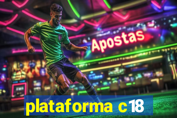 plataforma c18