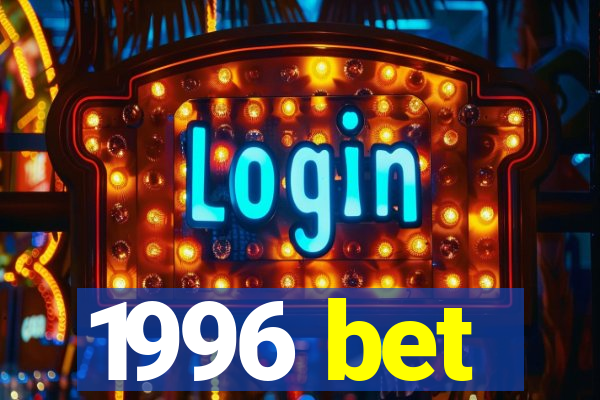 1996 bet