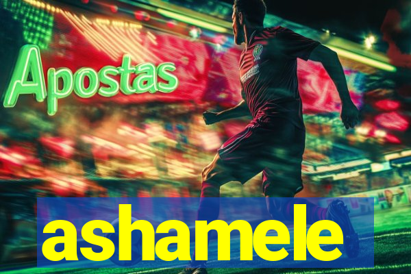 ashamele