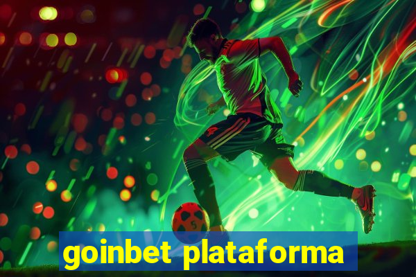 goinbet plataforma