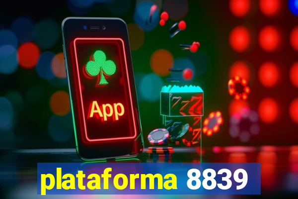 plataforma 8839