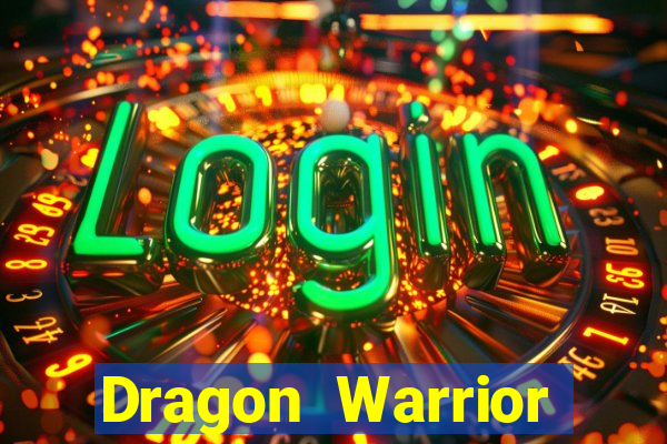 Dragon Warrior legend champion dinheiro infinito dragon warriors champions