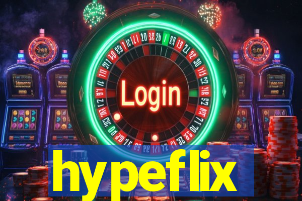 hypeflix