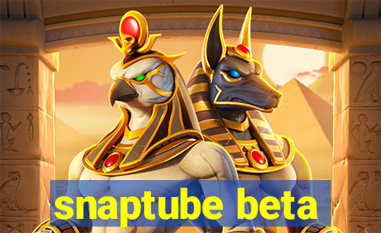 snaptube beta