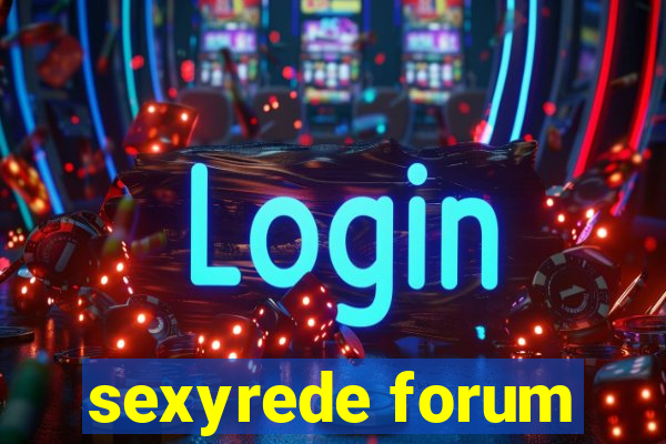 sexyrede forum