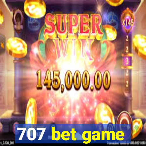 707 bet game