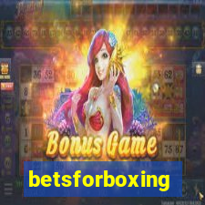 betsforboxing